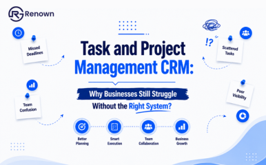 Task and Project Management CRM: Why Businesses Still Struggle Without the Right System?