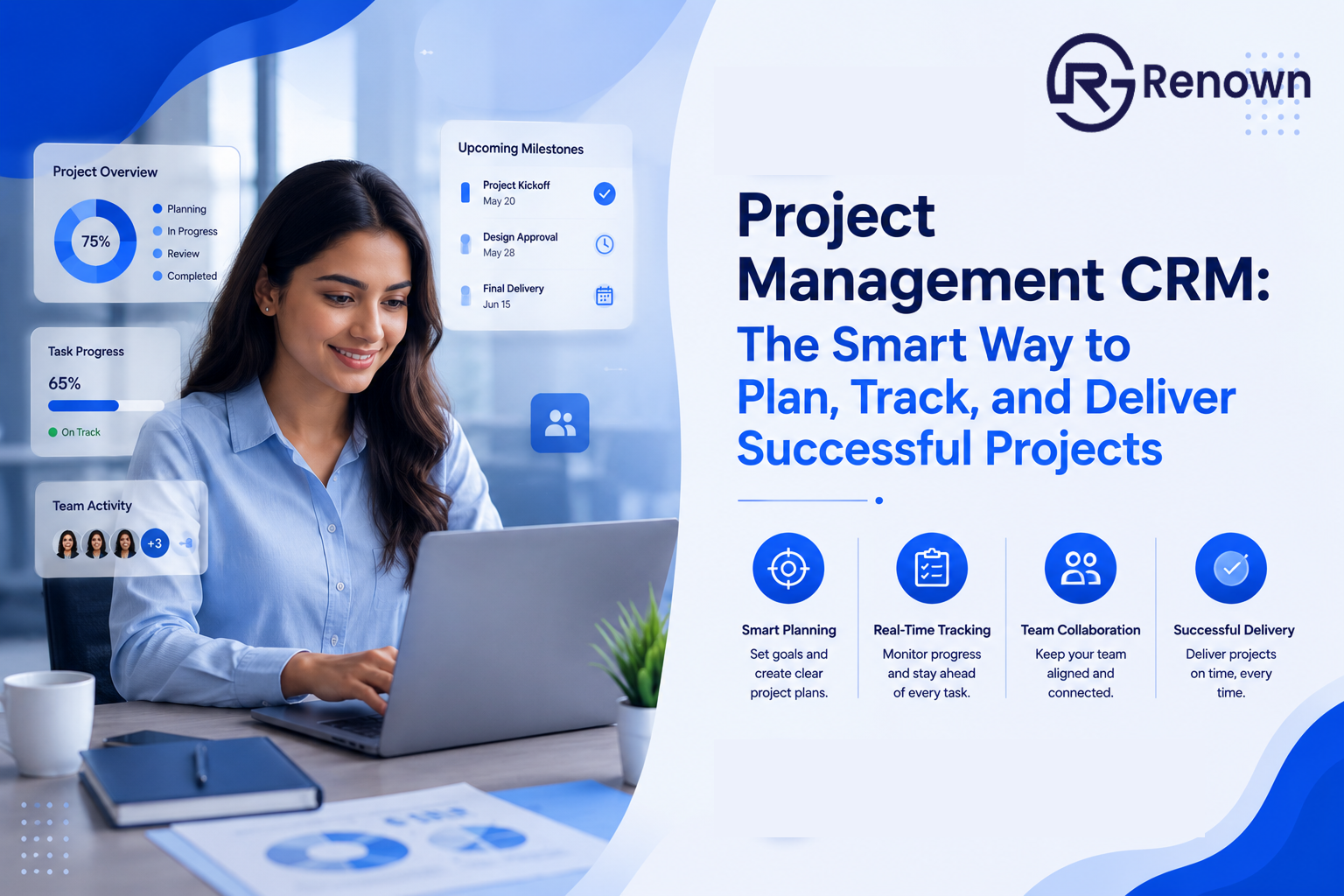 Project Management CRM: The Smart Way to Plan, Track, and Deliver Successful Projects
